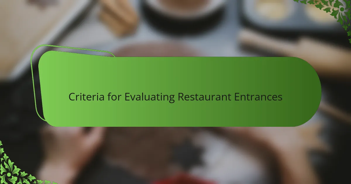 Criteria for Evaluating Restaurant Entrances