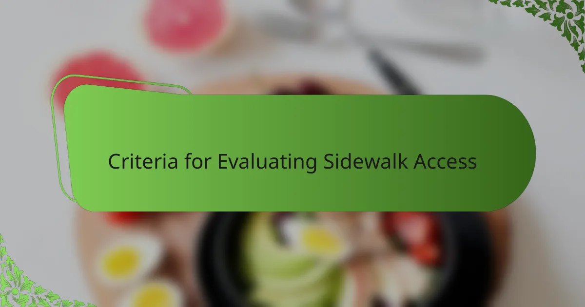 Criteria for Evaluating Sidewalk Access